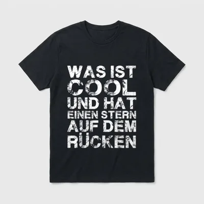 was ist cool T-Shirt – Schriftzug „Was ist cool und hat einen Stern auf dem Rücken“ – Klassisches T-Shirt in Schwarz