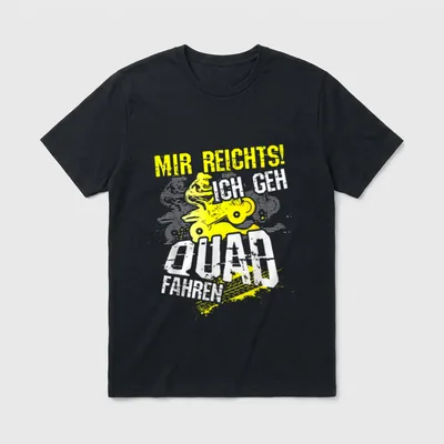 Ich geh Quad fahren T-Shirt – Fahrer auf springendem Quad mit Schriftzug „Mir reichts“ – Klassisches T-Shirt in Schwarz