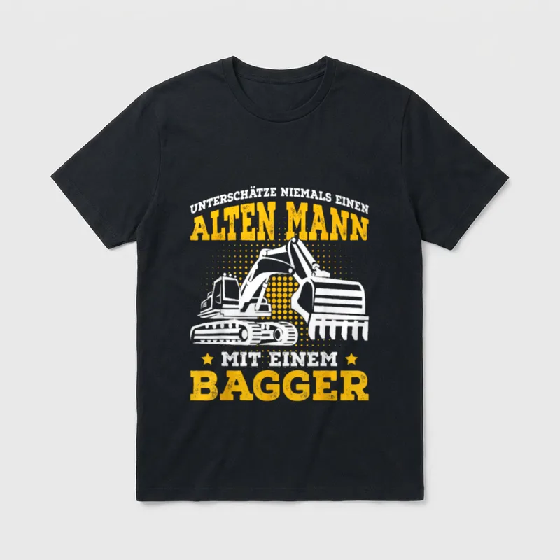 Baggerfahrer Spruch Bagger Alter T-Shirt – Bagger mit Spruch über alte Männer am Steuer – Klassisches T-Shirt in Schwarz