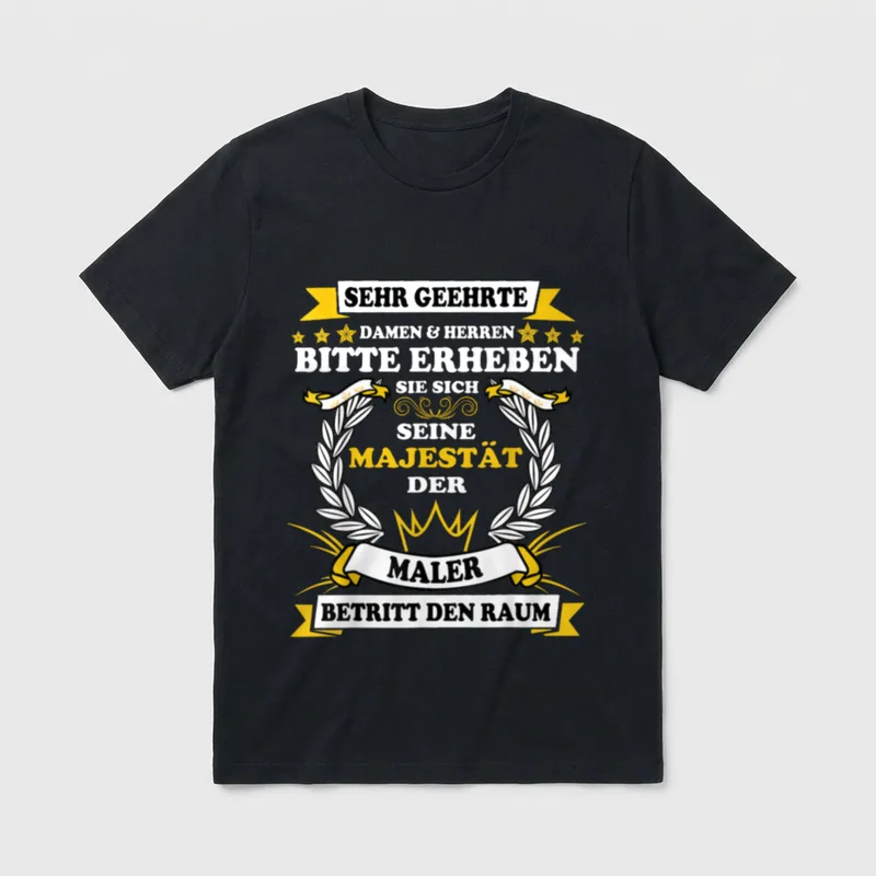 Seine Majestät der Maler T-Shirt – Klassisches T-Shirt in Schwarz