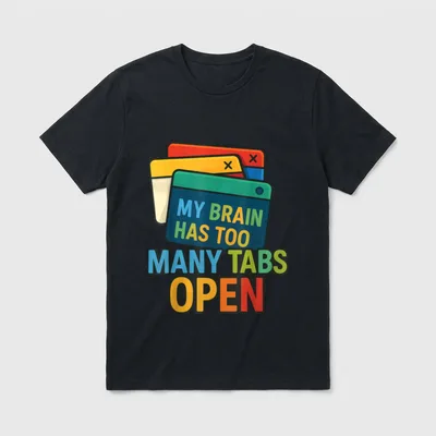 My Brain Has Too T-Shirt – Bunte Browser-Tabs mit Schriftzug My Brain Has Too Many Tabs Open – Klassisches T-Shirt in Schwarz