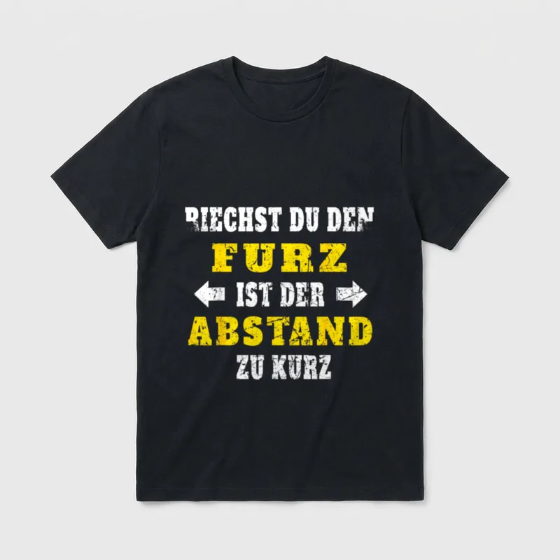 Lustiger Furz Abstand Spruch T-Shirt – Klassisches T-Shirt in Schwarz