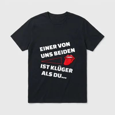 Spaß Spruch T-Shirt – Einer von uns beiden ist klüger als du Text mit rotem Mund – Klassisches T-Shirt in Schwarz