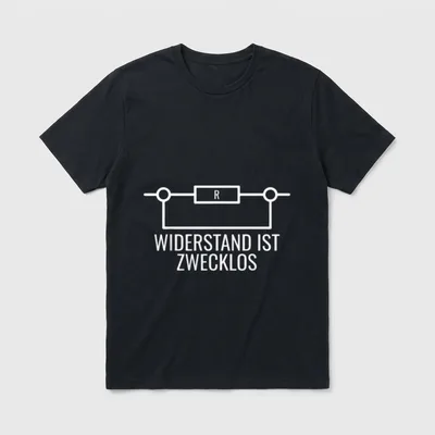 Widerstand Ist Zwecklos Lustiger T-Shirt – Klassisches T-Shirt in Schwarz