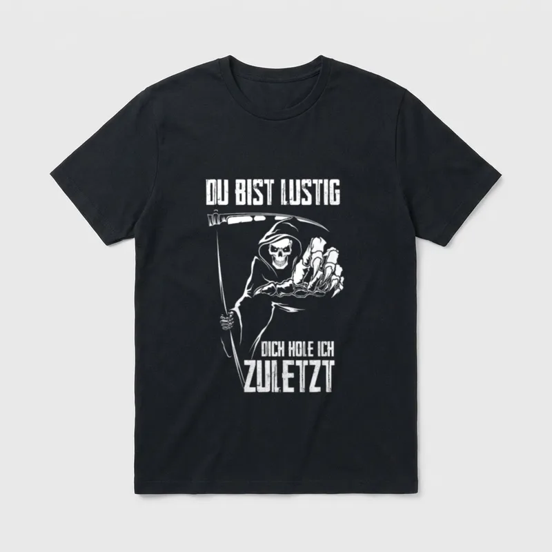 Du Bist Lustig Dich Lustige Sprüche T-Shirt – Klassisches T-Shirt in Schwarz