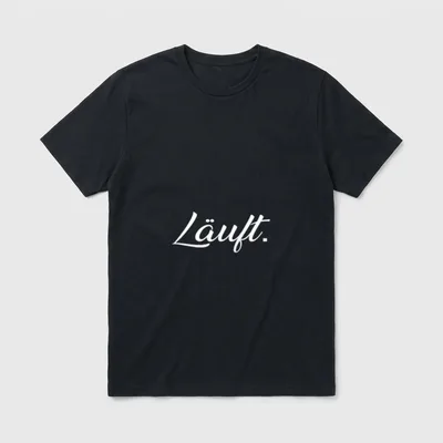 Läuft Cooles Lustiges Spruch T-Shirt – Schriftzug „Läuft.“ in weißer Schreibschrift – Klassisches T-Shirt in Schwarz
