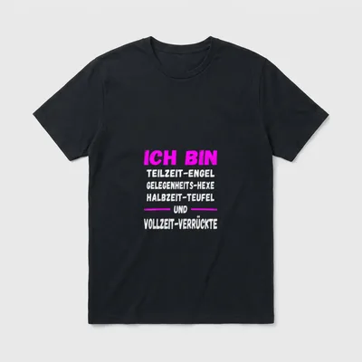 Ich bin Teilzeit-Engel Spruch T-Shirt – Klassisches T-Shirt in Schwarz