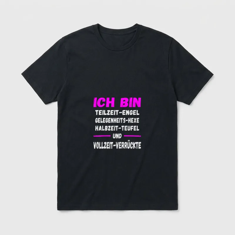 Ich bin Teilzeit-Engel Spruch T-Shirt – Klassisches T-Shirt in Schwarz