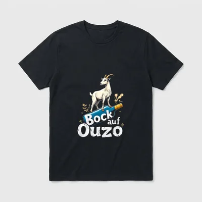 Bock Auf Ouzo Witziges T-Shirt – Klassisches T-Shirt in Schwarz