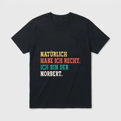 Norbert Lustiger Spruch Vorname T-Shirt – Klassisches T-Shirt in Schwarz