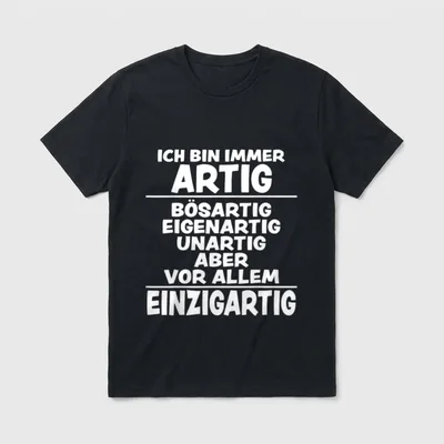 Lustige Spruch Design Bösartig T-Shirt – Klassisches T-Shirt in Schwarz