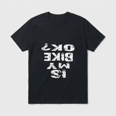 IST MY BIKE OK T-Shirt – Umgedrehter weißer Schriftzug IST MY BIKE OK auf grauem Hintergrund – Klassisches T-Shirt in Schwarz