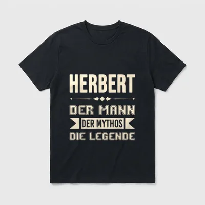 Herbert lustiger Spruch Vorname T-Shirt – Klassisches T-Shirt in Schwarz