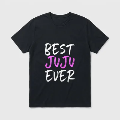 Best Juju Ever Family T-Shirt – Klassisches T-Shirt in Schwarz