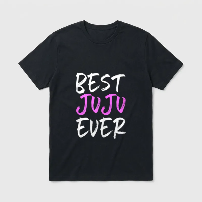 Best Juju Ever Family T-Shirt – Klassisches T-Shirt in Schwarz