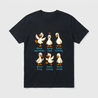 Lustiges Gans Design Verrückt T-Shirt – Klassisches T-Shirt in Schwarz