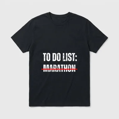 To Do Liste Marathon. T-Shirt – TO DO LIST: MARATHON, MARATHON rot durchgestrichen – Klassisches T-Shirt in Schwarz