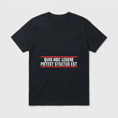 Lateinisch Lustiger Latein Spruch Lustige Sprüche T-Shirt – Klassisches T-Shirt in Schwarz