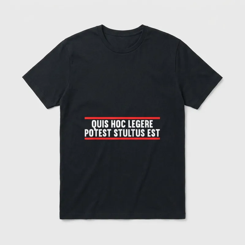 Lateinisch Lustiger Latein Spruch Lustige Sprüche T-Shirt – Klassisches T-Shirt in Schwarz