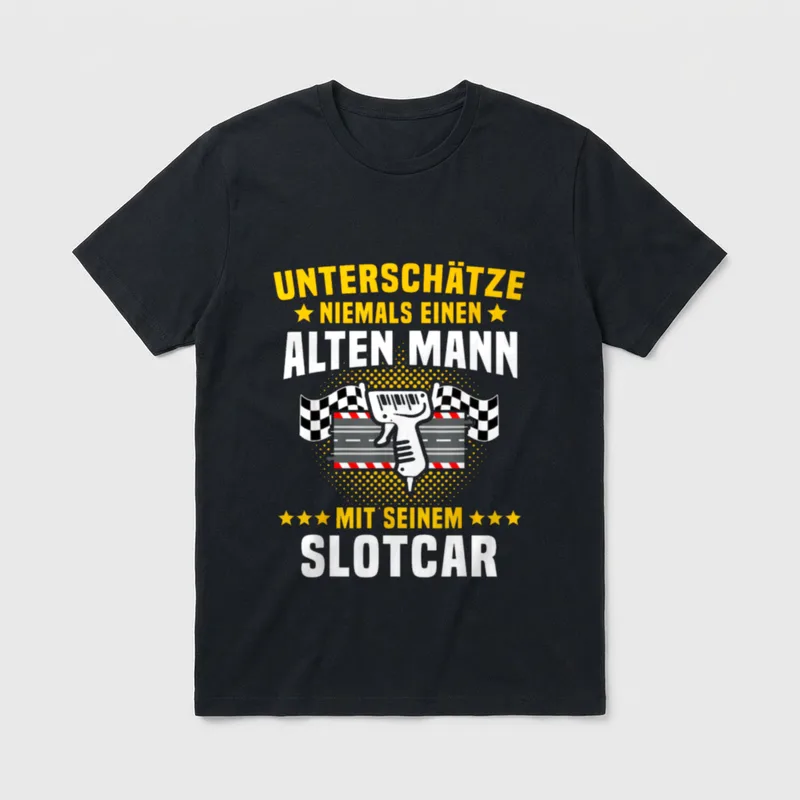 Slotcars Slotracing Spruch Slotracer T-Shirt – Klassisches T-Shirt in Schwarz