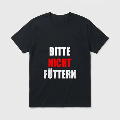 Bitte Nicht Füttern Lustiger T-Shirt – Schriftzug „Bitte Nicht Füttern“ in Weiß und Rot – Klassisches T-Shirt in Schwarz
