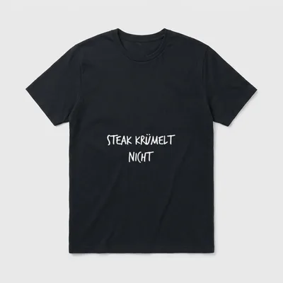 Steak krümelt nicht Lustiger T-Shirt – Schriftzug „Steak krümelt nicht“ in Weiß auf Grau – Klassisches T-Shirt in Schwarz
