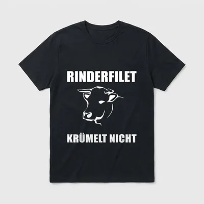 Rinderfilet krümelt nicht Lustiges Lustige Sprüche T-Shirt – Klassisches T-Shirt in Schwarz