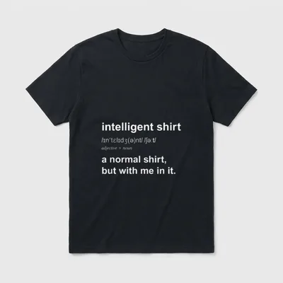 Funny Intelligent Brainy Humor T-Shirt – Klassisches T-Shirt in Schwarz