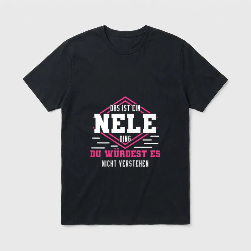 Nele Namensshirt mit lustigem T-Shirt – Klassisches T-Shirt in Schwarz