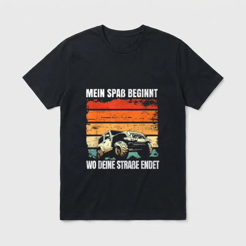 Mein Spaß Beginnt Wo T-Shirt – Geländewagen vor Retro-Streifen, Spruch über Straßenende – Klassisches T-Shirt in Schwarz