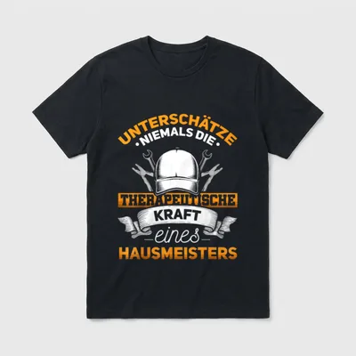 Hausmeister Sprüche T-Shirt – Klassisches T-Shirt in Schwarz