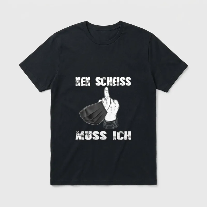 Statement Spruch nen scheiss T-Shirt – Klassisches T-Shirt in Schwarz