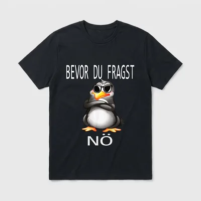 Bevor du fragst Nein T-Shirt – Pinguin mit Sonnenbrille, Spruch Bevor du fragst Nö – Klassisches T-Shirt in Schwarz