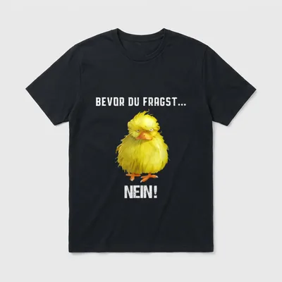 Bevor du fragst Nein Faultier, Frosch & Co. T-Shirt – Klassisches T-Shirt in Schwarz