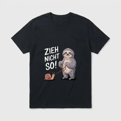 Zieh Nicht So lustiges T-Shirt – Klassisches T-Shirt in Schwarz