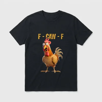 F-CAW-F Lustiges Huhn Humor T-Shirt – Aufgeschreckter Hahn unter gelbem Schriftzug „F-CAW-F“ – Klassisches T-Shirt in Schwarz