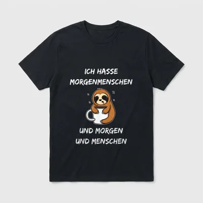 Ich Hasse MorgenMenschschen Morgen T-Shirt – Klassisches T-Shirt in Schwarz
