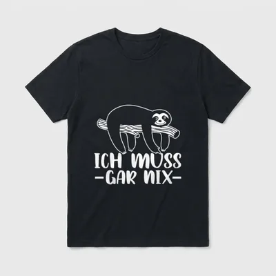 Faules Faultier Statement Spruch T-Shirt – Faultier am Ast mit Schriftzug „Ich muss gar nix“ – Klassisches T-Shirt in Schwarz