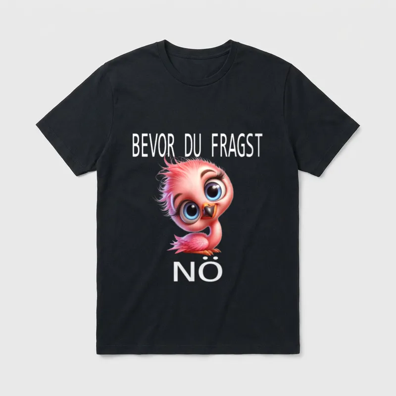 Süßer Pinguin T-Shirt – Rosa Flamingo mit Augenbrauen und Text Bevor du fragst Nö – Klassisches T-Shirt in Schwarz