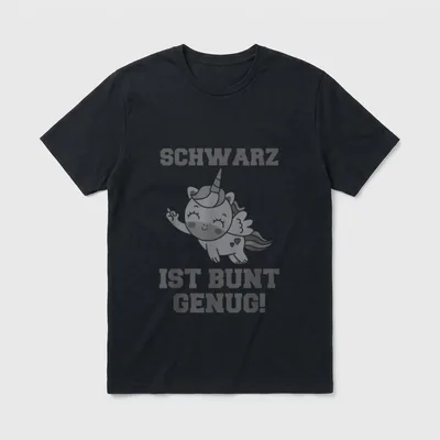 Schwarz Ist Bunt Genug Einhorn T-Shirt – Klassisches T-Shirt in Schwarz