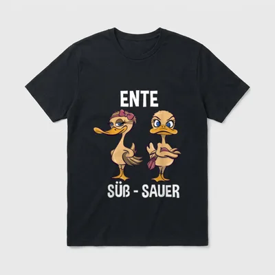 Lustig Humor Ente Süß T-Shirt – Zwei Enten, Schriftzug „ENTE SÜSS - SAUER“ – Klassisches T-Shirt in Schwarz
