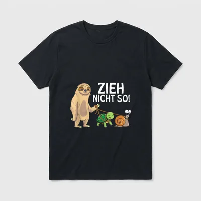 Zieht Nicht So Faultier T-Shirt – Klassisches T-Shirt in Schwarz