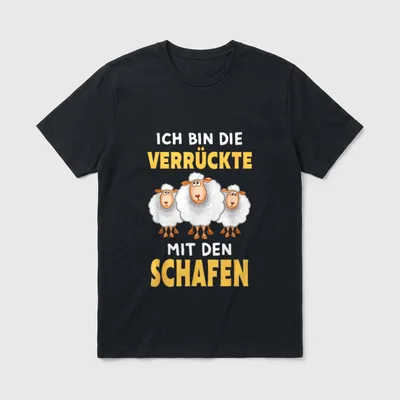Ich bin die Verrückte Faultier, Frosch & Co. T-Shirt – Klassisches T-Shirt in Schwarz