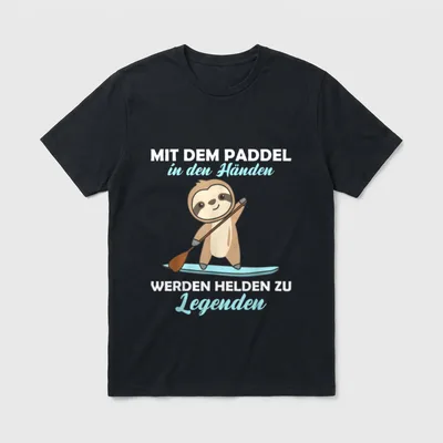 Stand Up Paddeln T-Shirt – Faultier mit Paddel auf SUP-Board, Spruch über Helden – Klassisches T-Shirt in Schwarz