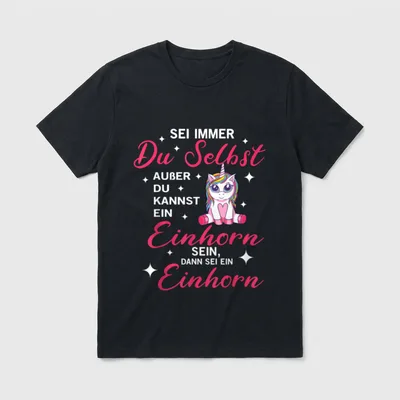 Sei Immer Du Selbst T-Shirt – Klassisches T-Shirt in Schwarz