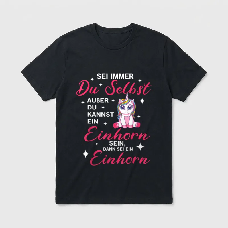 Sei Immer Du Selbst T-Shirt – Klassisches T-Shirt in Schwarz