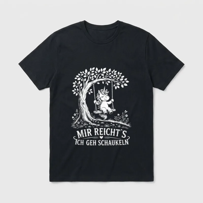 Mir reicht’s ich GEH schaukeln T-Shirt – Klassisches T-Shirt in Schwarz
