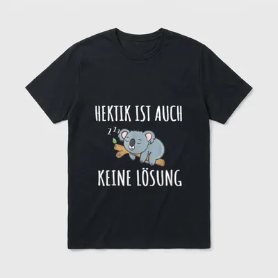 Koala Bär Spruch Hektik T-Shirt – Schlafender Koala auf Ast mit Zzz und Schriftzug – Klassisches T-Shirt in Schwarz