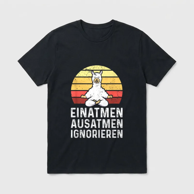 Einatmen Ausatmen Ignorieren Lama T-Shirt – Klassisches T-Shirt in Schwarz