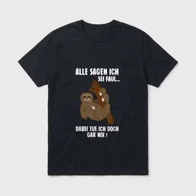 Lustiges Faultier T Witzige T-Shirt – Faultier am Ast mit Spruch über Faulheit – Klassisches T-Shirt in Schwarz